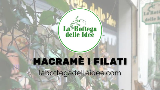 PRESENTAZIONE:  "Macramè i filati"