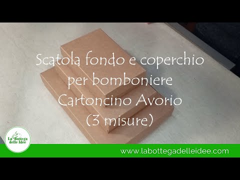 Scatola fondo e coperchio per bomboniere (3 misure) - Cartoncino Avana